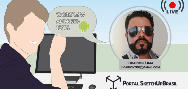 Capa da Conversa Modelada com Licarion Lima | Portal SketchUp Brasil